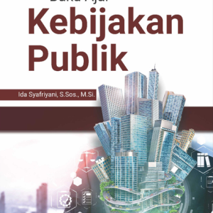 Buku Ajar Kebijakan Publik