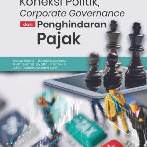 Buku Koneksi Politik, Corporate Governance dan Penghindaran Pajak