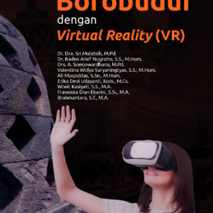 Buku Menikmati Borobudur dengan Virtual Reality (VR)