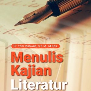 Buku Menulis Kajian Literatur Naratif