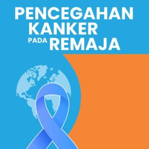Buku Pencegahan Kanker pada Remaja
