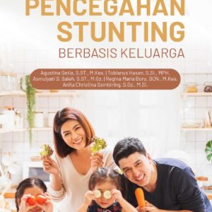 Monograf Pencegahan Stunting Berbasis Keluarga