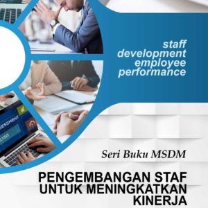 Buku Pengembangan Staf untuk Meningkatkan Kinerja