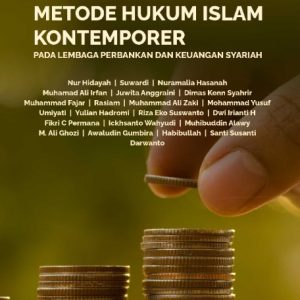 Buku Teori dan Metode Hukum Islam Kontemporer pada Lembaga Perbankan dan Keuangan Syariah