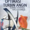 Monograf Optimasi Turbin Angin Sumbu Vertikal Type Savonius