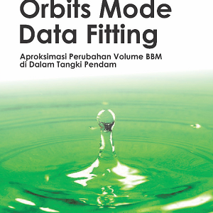Buku Orbits Mode Data Fitting: Aproksimasi Perubahan Volume BBM di dalam Tangki Pendam