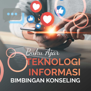 Buku Ajar Teknologi Informasi Bimbingan Konseling