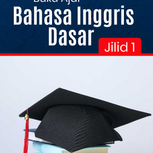 Buku Ajar Bahasa Inggris Dasar Jilid 1