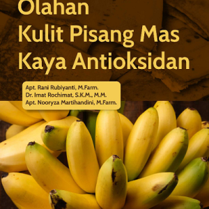 Buku Olahan Kulit Pisang Mas Kaya Antioksidan