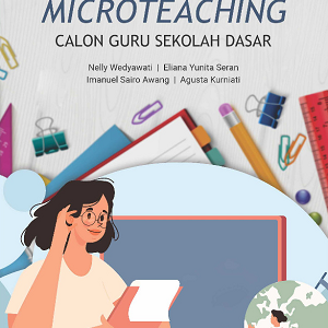 Buku Microteaching Calon Guru Sekolah Dasar
