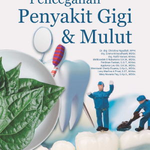 Buku Bunga Rampai Pencegahan Penyakit Gigi & Mulut