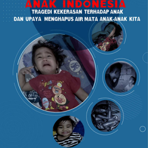 Buku Ratapan Anak Indonesia Tragedi Kekerasan Terhadap Anak dan Upaya Menghapus Air Mata Anak-Anak Kita