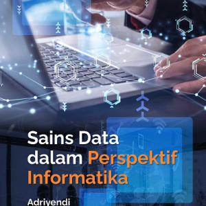 Buku Sains Data dalam Perspektif Informatika