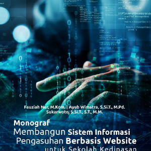 Buku Monograf Membangun Sistem Informasi Pengasuhan Berbasis Website untuk Sekolah Kedinasan