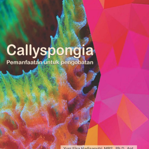 Buku Callyspongia Pemanfaatan untuk Pengobatan