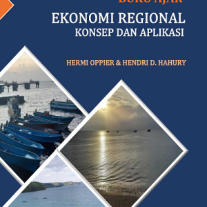 Buku Ajar Ekonomi Regional Konsep dan Aplikasi