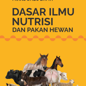 Buku Dasar Ilmu Nutrisi dan Pakan Hewan