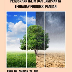Buku Perubahan Iklim dan Dampaknya terhadap Produksi Pangan