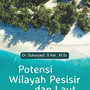 Buku Potensi Wilayah Pesisir dan Laut Berbasis Daya Dukung Lingkungan