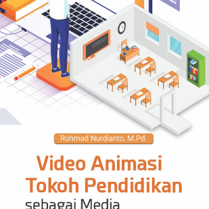 Buku Video Animasi Tokoh Pendidikan sebagai Media Pembelajaran