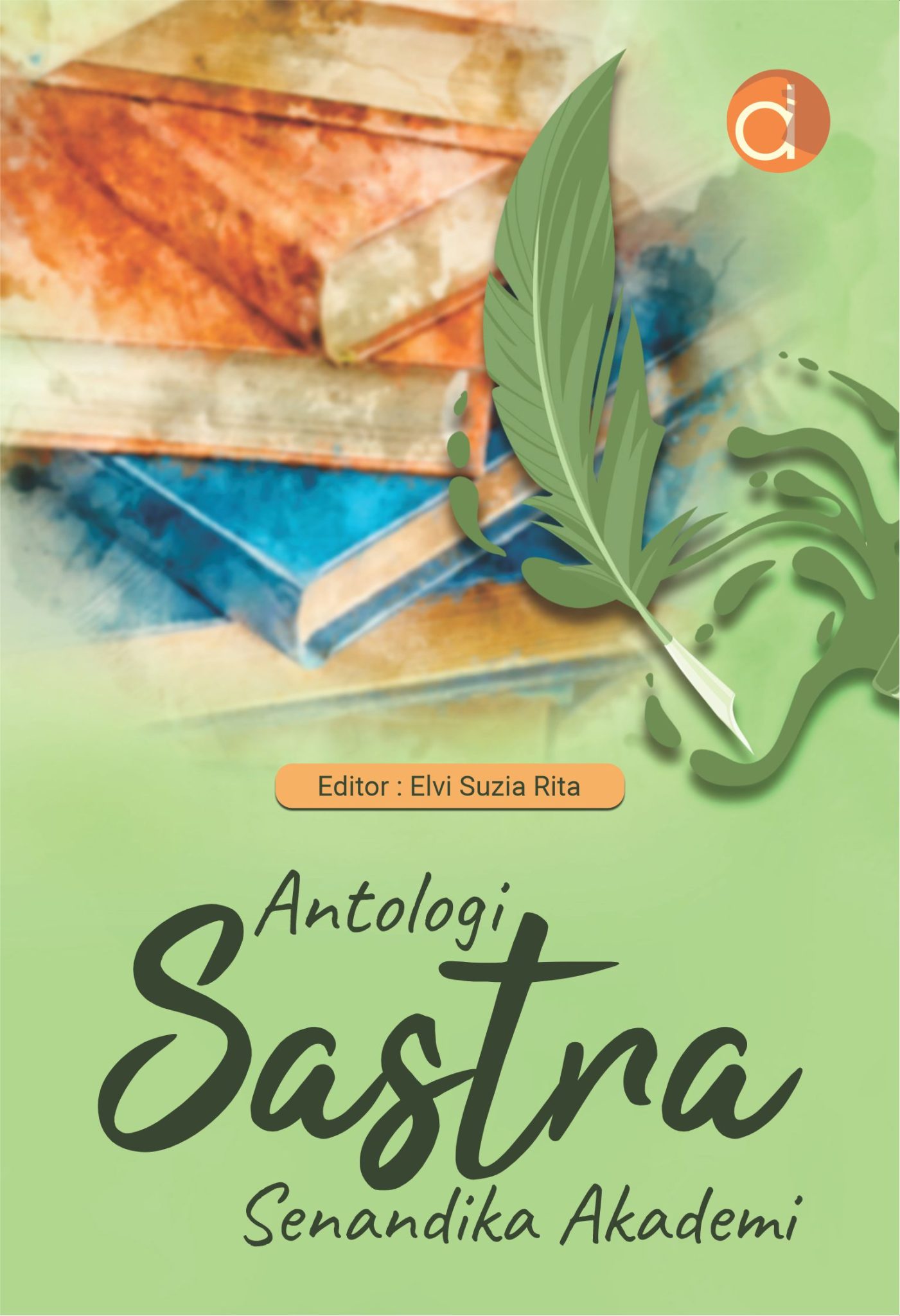 Buku Antologi Sastra Senandika Akademi