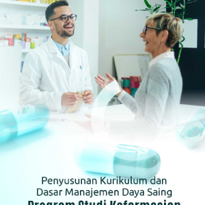 Buku Penyusunan Kurikulum dan Dasar Manajemen Daya Saing Program Studi Kefarmasian