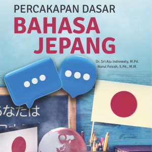 Buku Cepat Memahami Percakapan Dasar Bahasa Jepang
