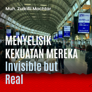 Buku Menyelisik Kekuatan Mereka Invisible But Real