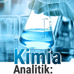 Buku Kimia Analitik: Tinjauan Kualitatif dan Kuantitatif