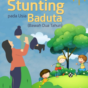 Buku Strategi Pencegahan Stunting pada Usia Baduta (Bawah Dua Tahun)