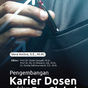 Buku Pengembangan Karier Dosen dalam Era Global: Kinerja, Kompetensi, dan Keberlanjutan