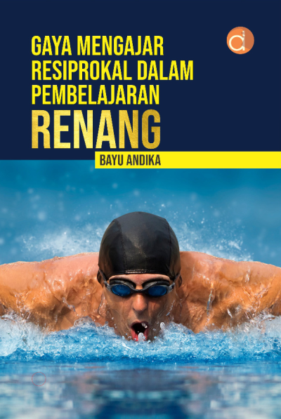 Buku Gaya Mengajar Resiprokal dalam Pembelajaran Renang