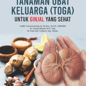 Buku Tanaman Obat Keluarga (TOGA) untuk Ginjal yang Sehat