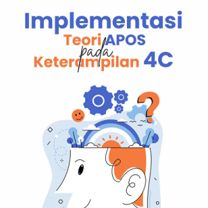 Buku Implementasi Teori APOS Pada Keterampilan 4C