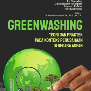 Buku Greenwashing: Teori dan Praktik Pada Konteks Perusahaan di Negara ASEAN