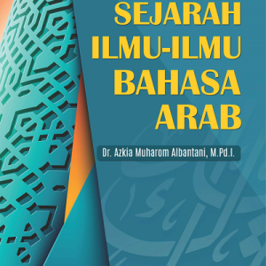 Buku Sejarah Ilmu-Ilmu Bahasa Arab