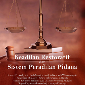 Buku Keadilan Restoratif dan Sistem Peradilan Pidana