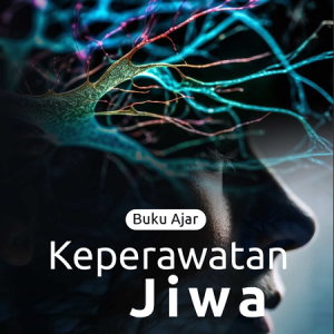 Buku Ajar Keperawatan Jiwa