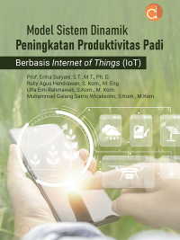 Buku Model Sistem Dinamik Peningkatan Produktivitas Padi Berbasis Internet of Things (IoT)