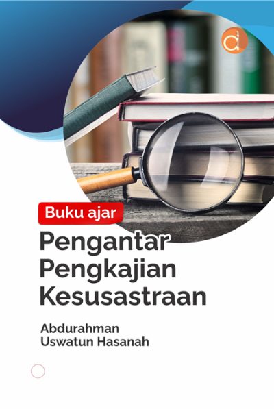 Buku Ajar Pengantar Pengkajian Kesusastraan