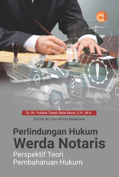 Buku Perlindungan Hukum Werda Notaris Perpekstif Teori Pembaharuan Hukum