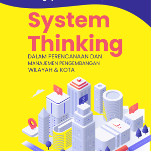 Buku Systems Thinking dalam Perencanaan dan Manajemen Pengembangan Wilayah & Kota