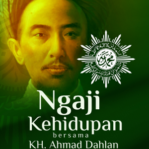 Buku Ngaji Kehidupan bersama KH. Ahmad Dahlan Mengasup Falsafah & Hikmah dari Pendiri Muhammadiyah