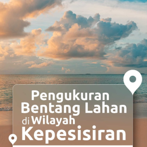 Buku Pengukuran Bentang Lahan di Wilayah Kepesisiran