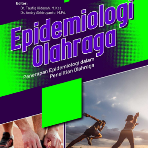 Buku Epidemiologi Olahraga Penerapan Epidemiologi dalam Penelitian Olahraga