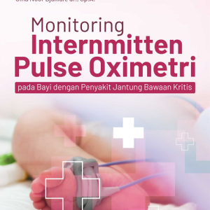 Buku Monitoring Internmitten Pulse Oximetri Pada Bayi dengan Penyakit Jantung Bawaan Kritis