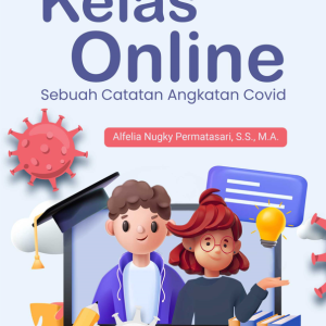 Buku Kelas Online Sebuah Catatan Angkatan Covid
