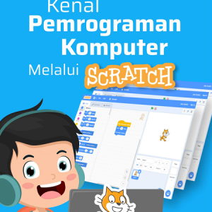 Buku Kenal Pemrograman Komputer Melalui Scratch