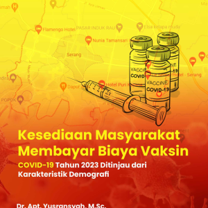 Buku Kesediaan Masyarakat Membayar Biaya Vaksin COVID-19 Tahun 2023 Ditinjau dari Karakteristik Demografi