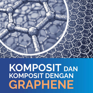 Buku Komposit dan Komposit dengan Graphene